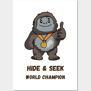 Fun Bigfoot Hide & Seek World Champion Posters and Art